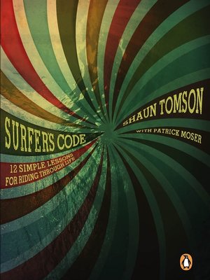 cover image of Surfer's Code--12 Simple Lessons for Riding Through Life